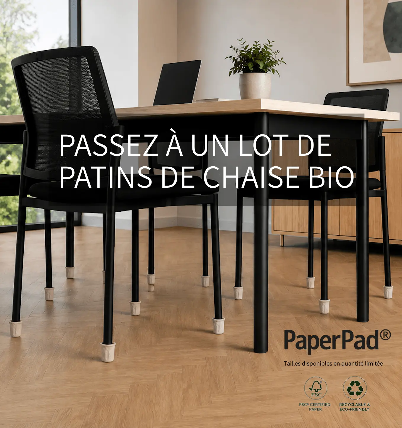 PASSEZ À UN LOT DE PATINS DE CHAISE BIO